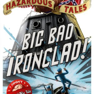 Nathan Hales Hazardous Tales Civil War History Book-0
